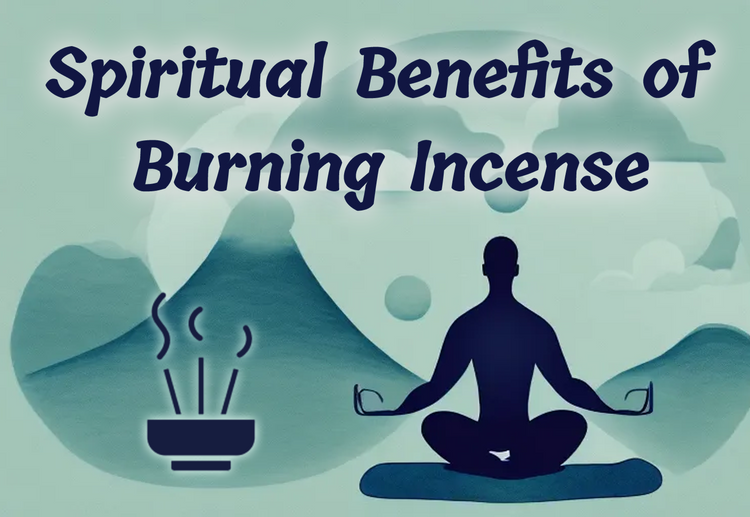 Spiritual Benefits of Burning Incense