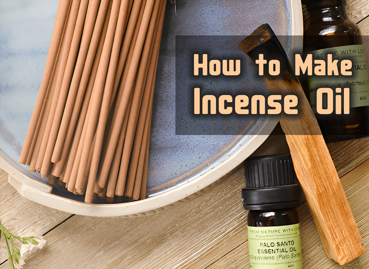 How to Make Incense Oil?
